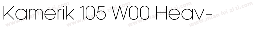 Kamerik 105 W00 Heav字体转换